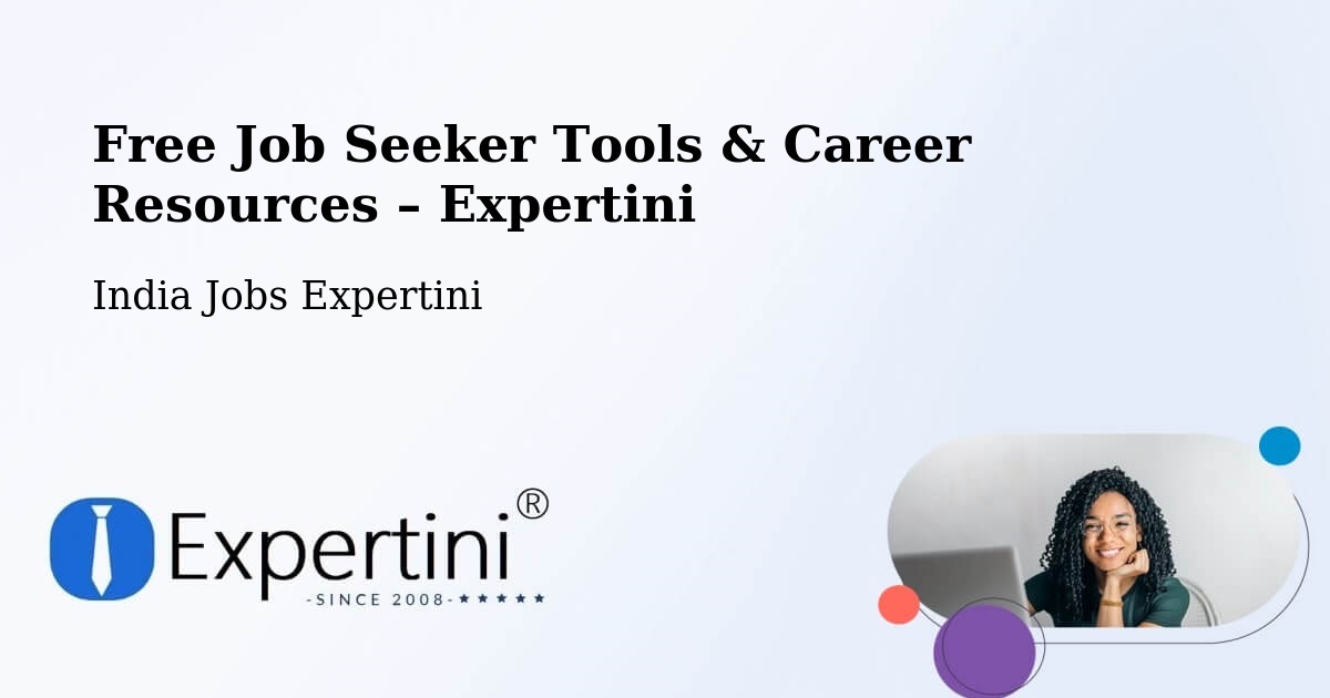 Free Job Seeker Tools & Career Resources – Dehradun - Dehradun, India Jobs Expertini